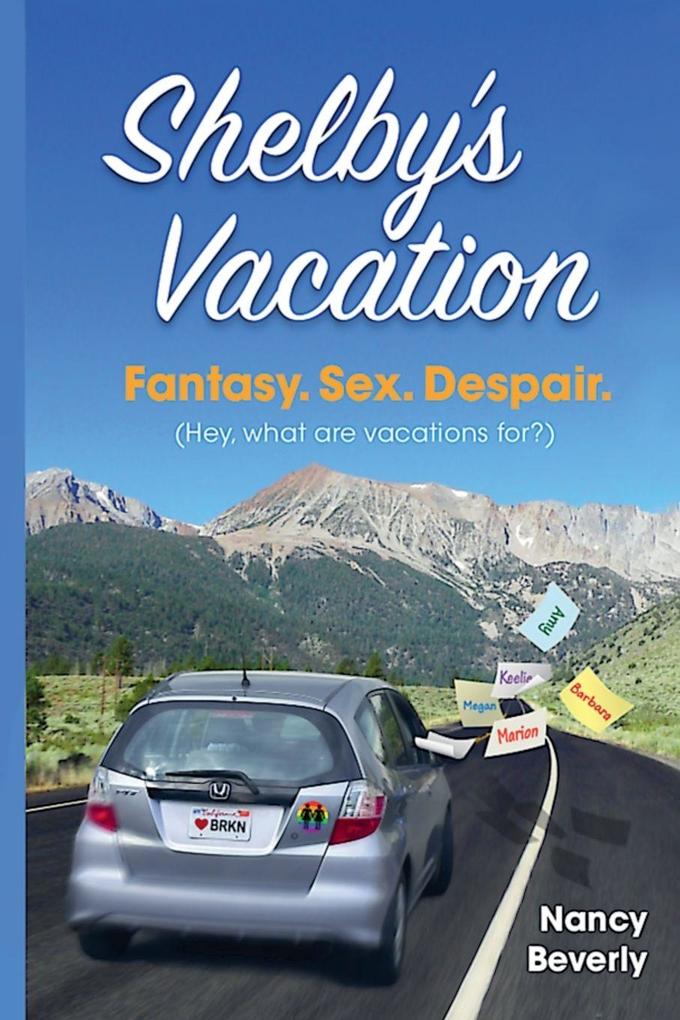 Shelby's Vacation