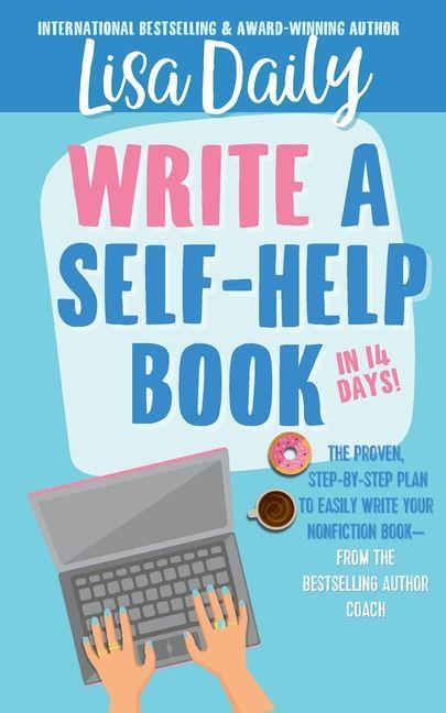 How to Write a Self-Help Book in 14 Days