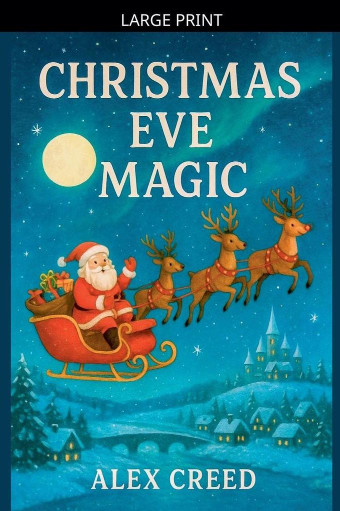 Christmas Eve Magic