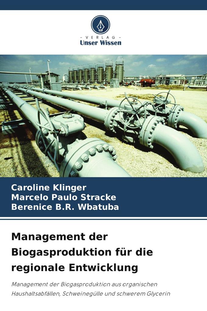 Management der Biogasproduktion für die regionale Entwicklung