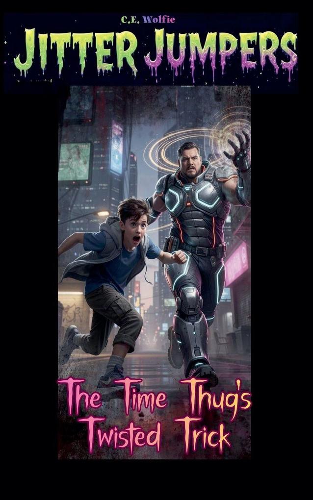 The Time Thug's Twisted Trick
