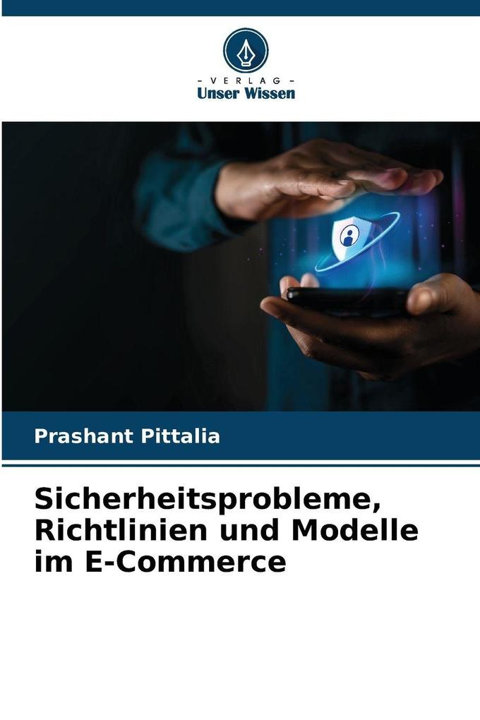 Sicherheitsprobleme Richtlinien und Modelle im E-Commerce