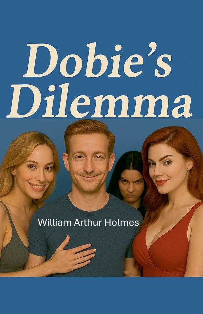 Dobie's Dilemma