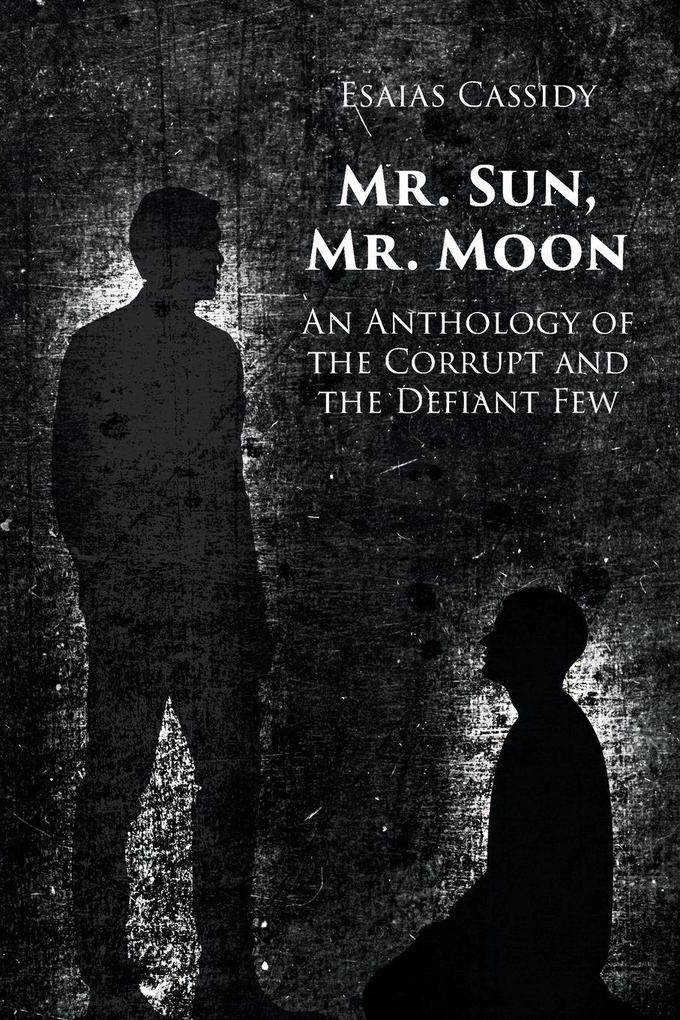 Mr. Sun Mr. Moon