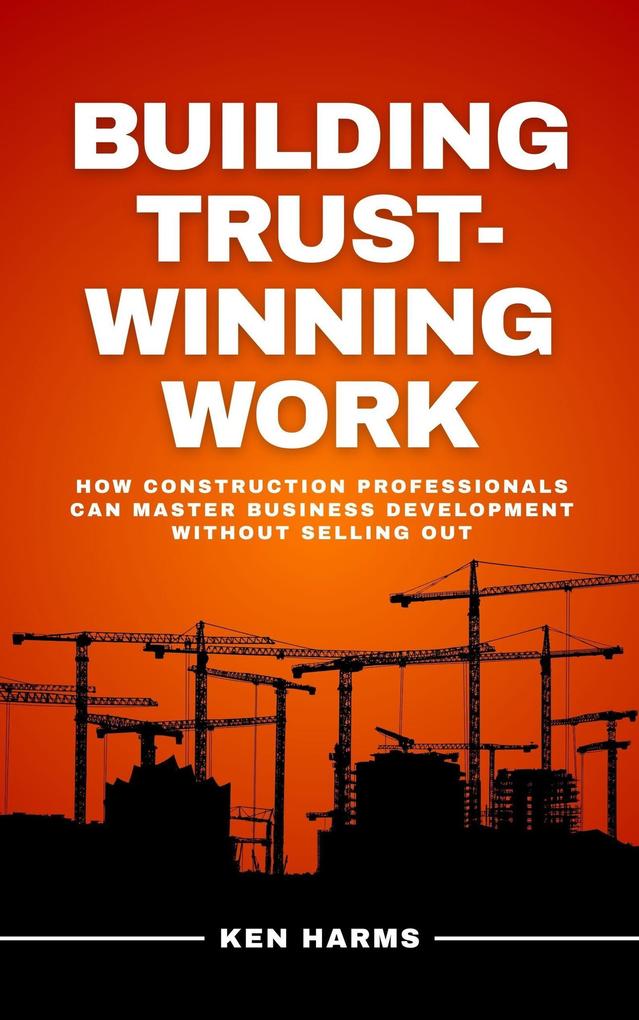 Building Trust - Winning Work