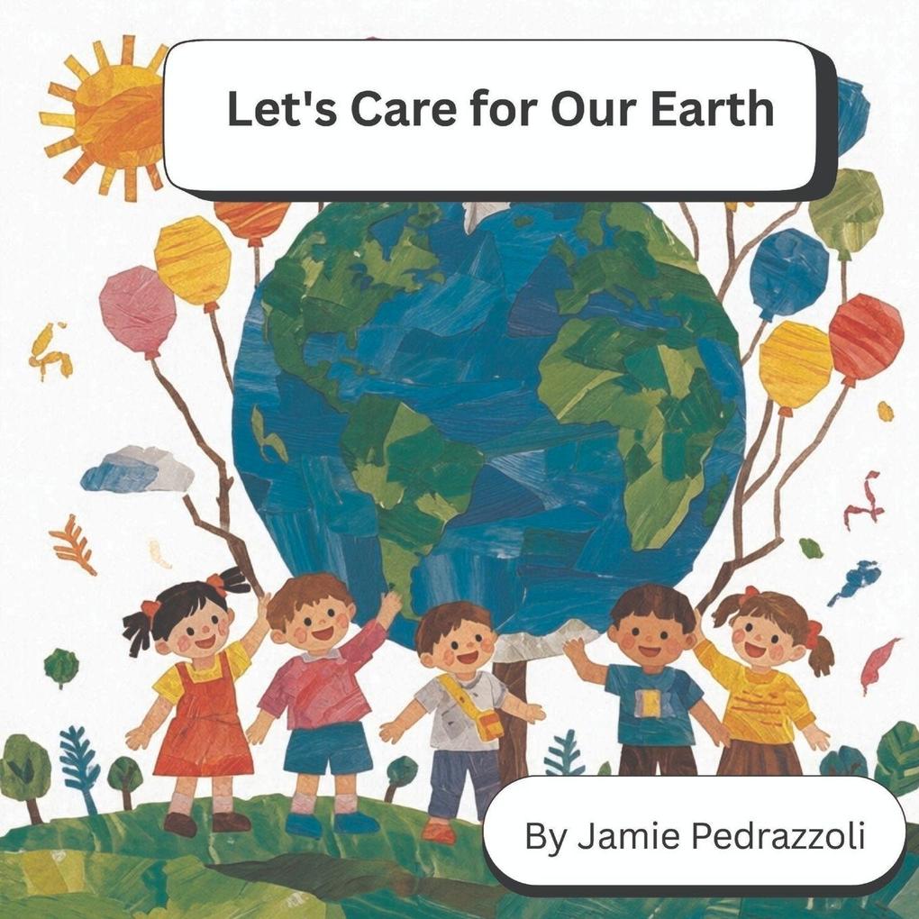 Let's Care for Our Earth