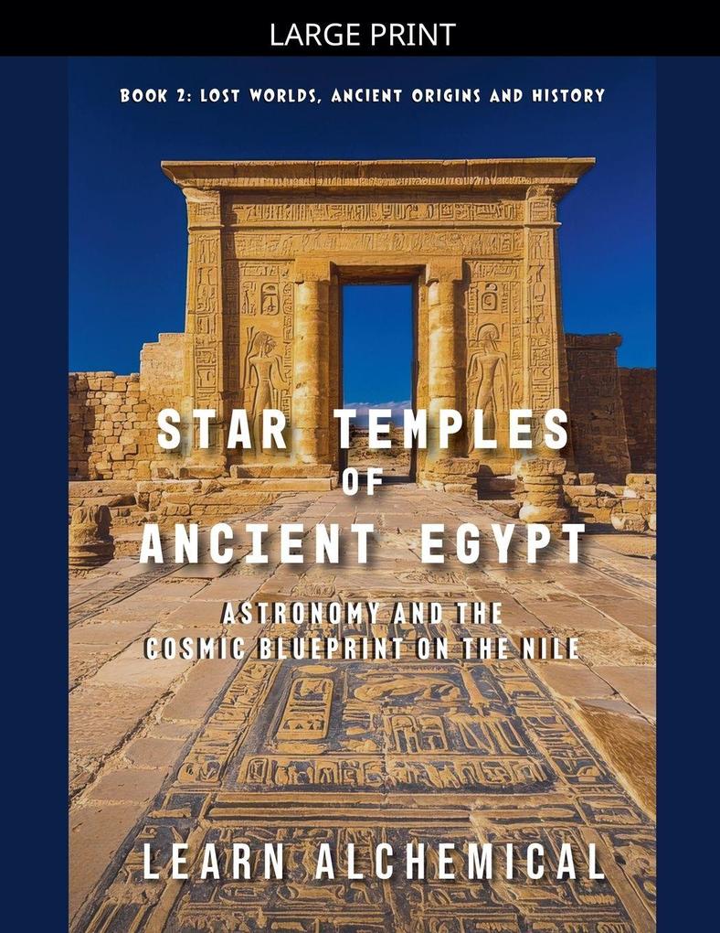 Star Temples of Ancient Egypt