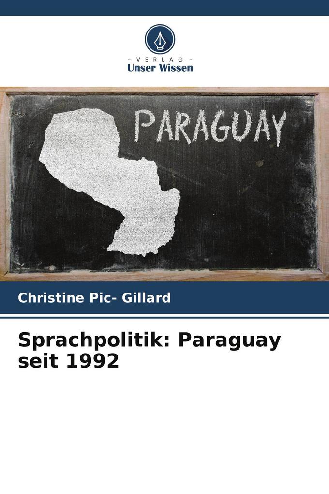 Sprachpolitik: Paraguay seit 1992