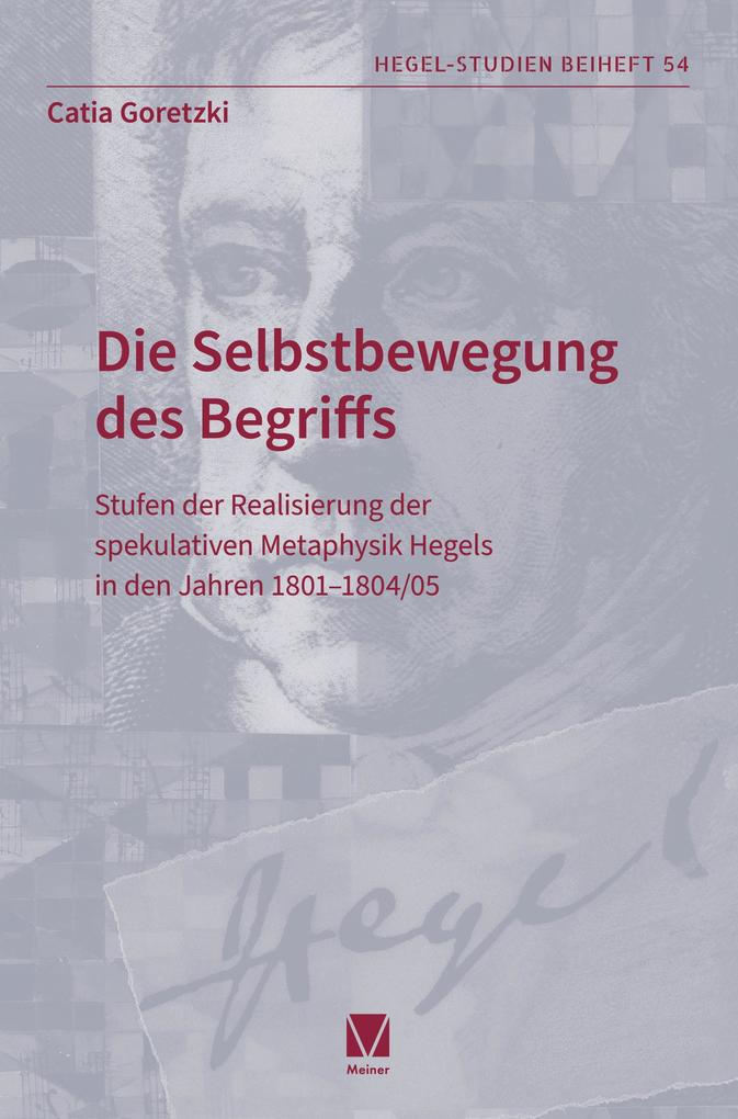 Die Selbstbewegung des Begriffs