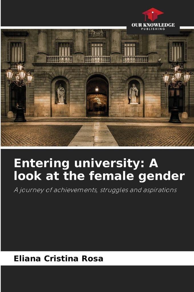 Entering university: A look at the female gender