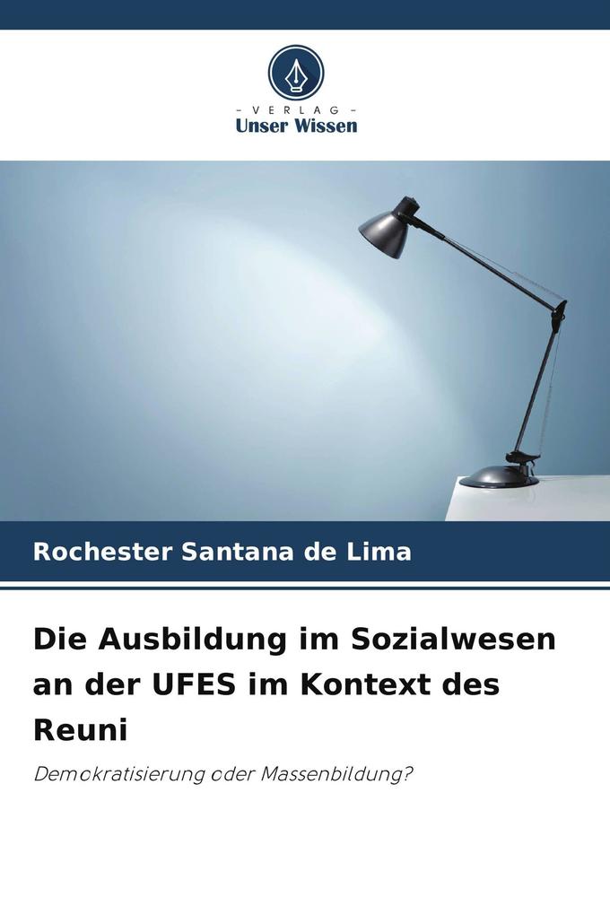 Die Ausbildung im Sozialwesen an der UFES im Kontext des Reuni
