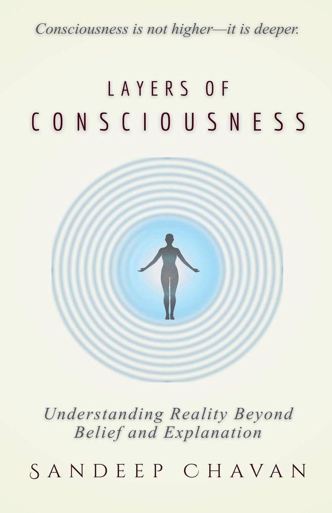 Layers of Consciousness