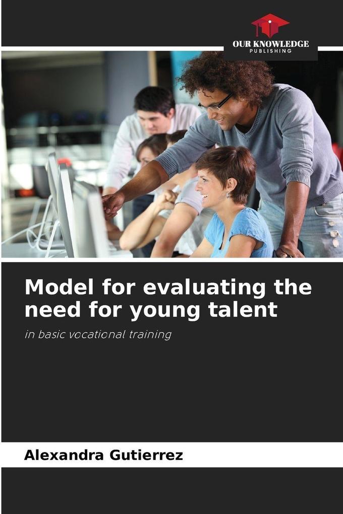 Model for evaluating the need for young talent