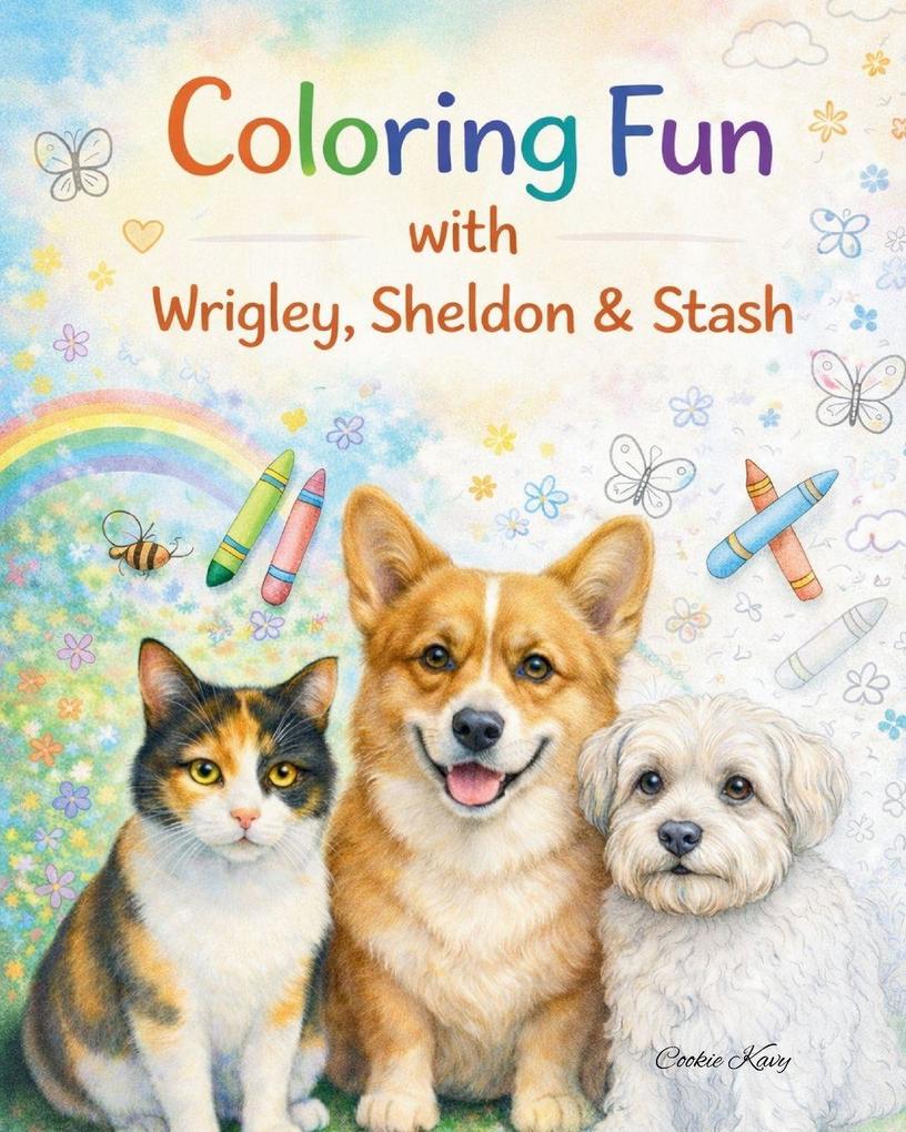 Coloring Fun with Wrigley Sheldon & Stash