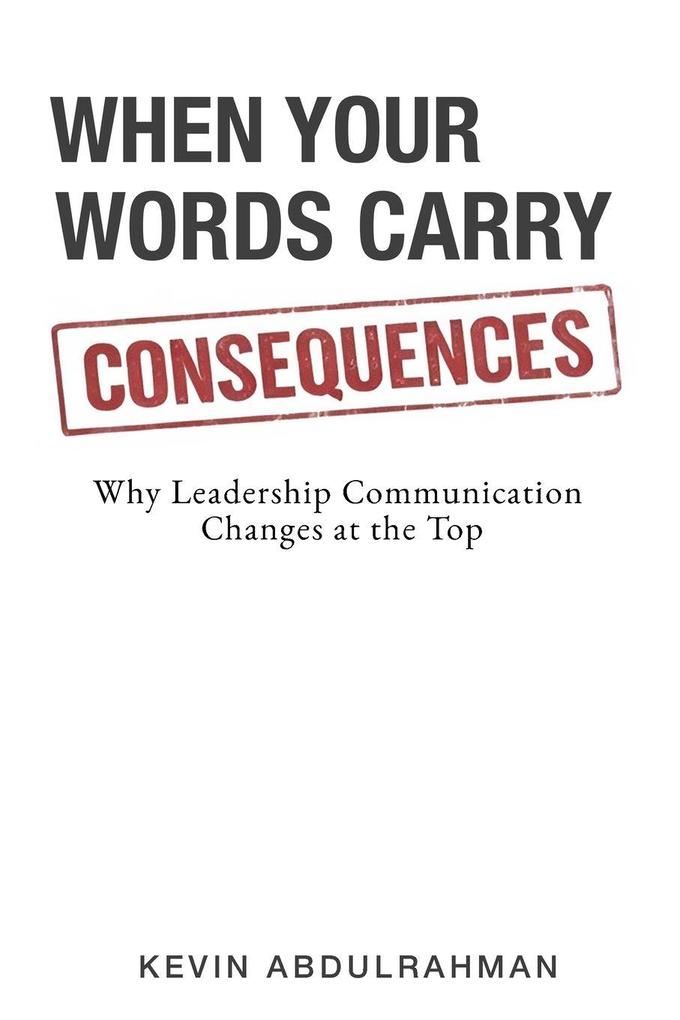 When Your Words Carry Consequences