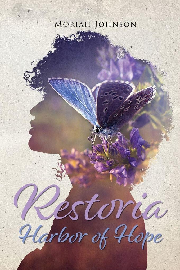 RESTORIA HARBOR OF HOPE