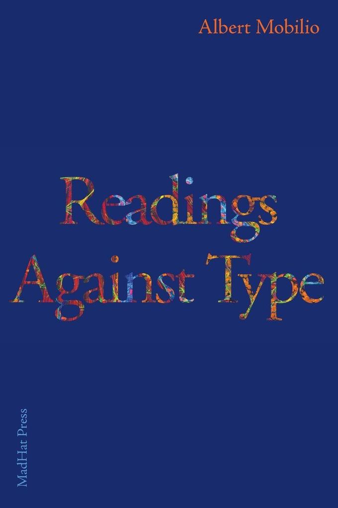 Readings Against Type