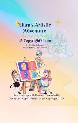 Elara's Artistic Adventure A Copyright Claim