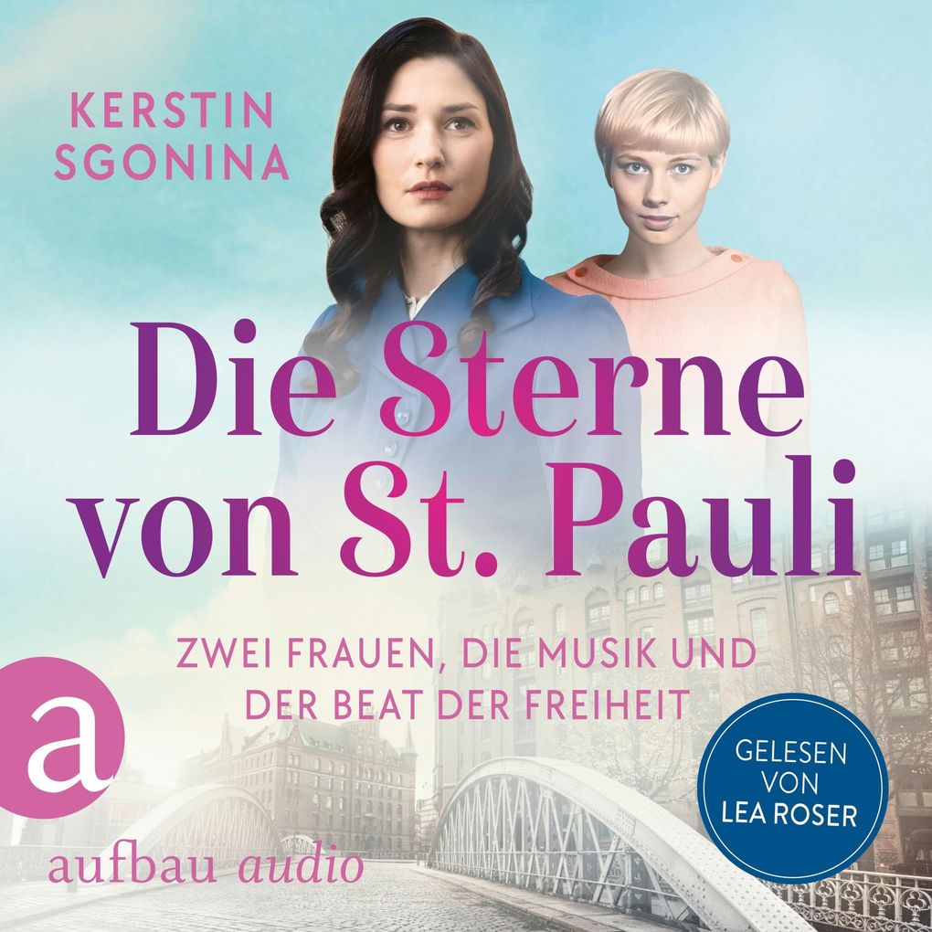 Die Sterne von St. Pauli - Zwei Frauen die Musik und der Beat der Freiheit