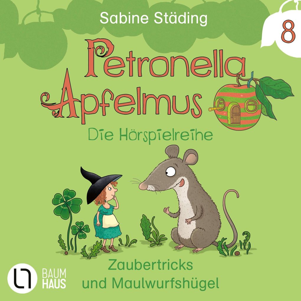 Folge 8: Zaubertricks und Maulwurfshügel