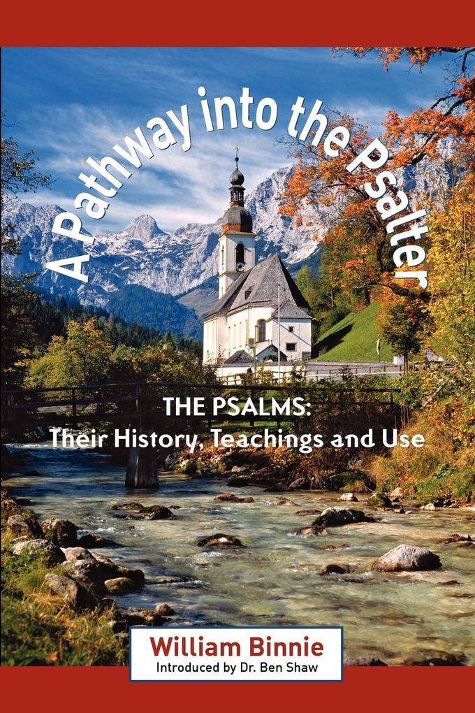 A PATHWAY INTO THE PSALTER