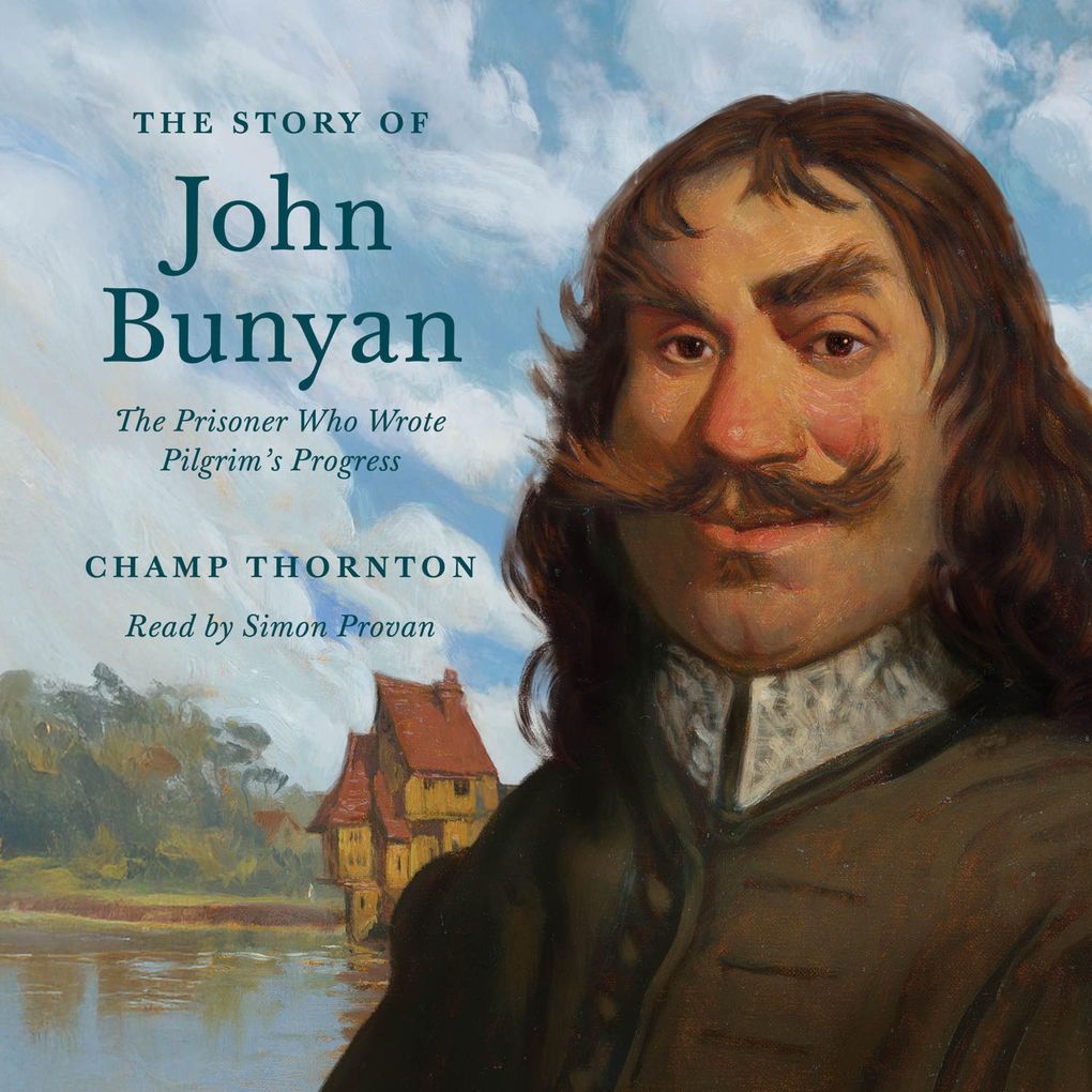 The Story of John Bunyan