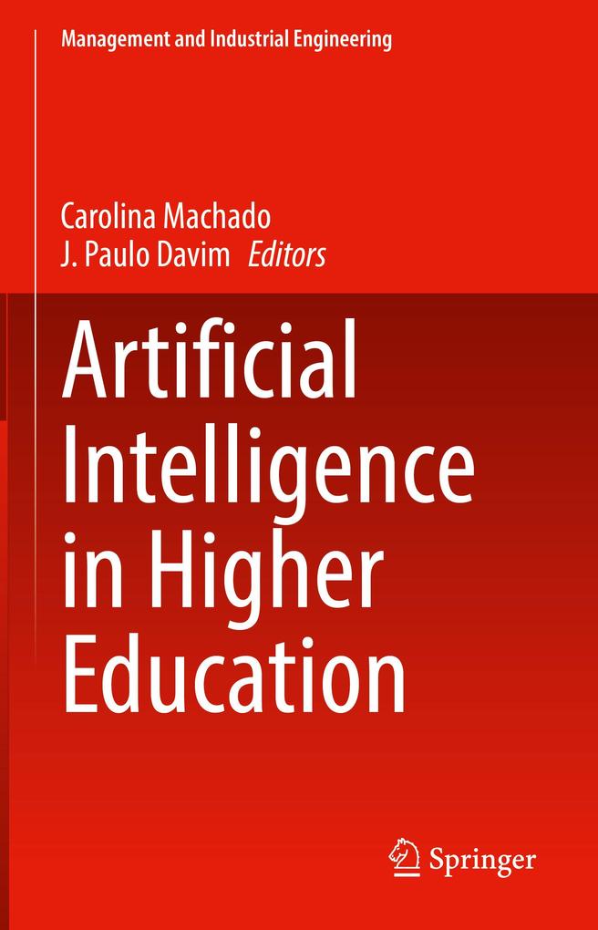 Artificial Intelligence in Higher Education