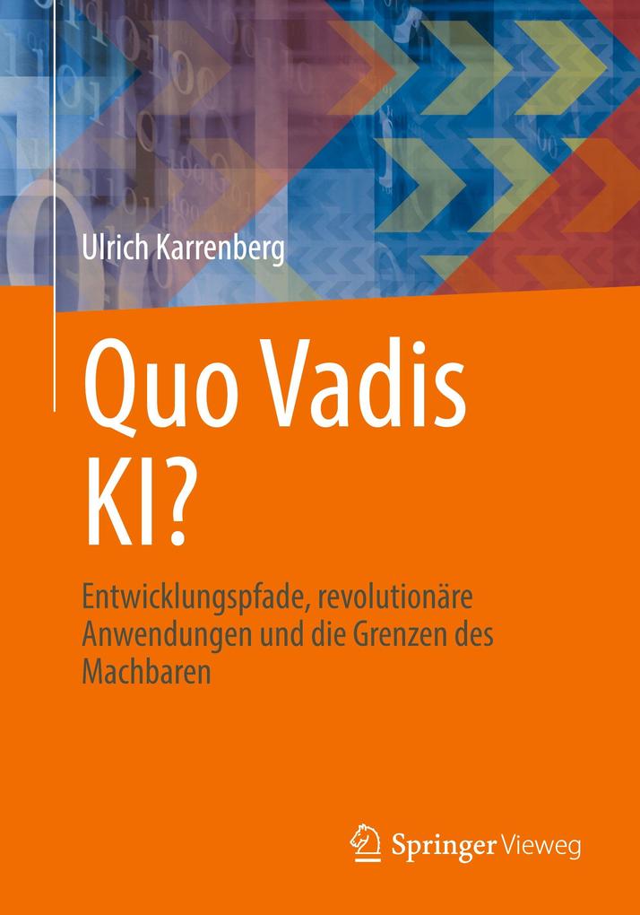 Quo Vadis KI?