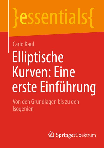 Elliptische Kurven: Eine erste Einführung