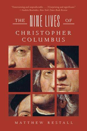 The Nine Lives of Christopher Columbus