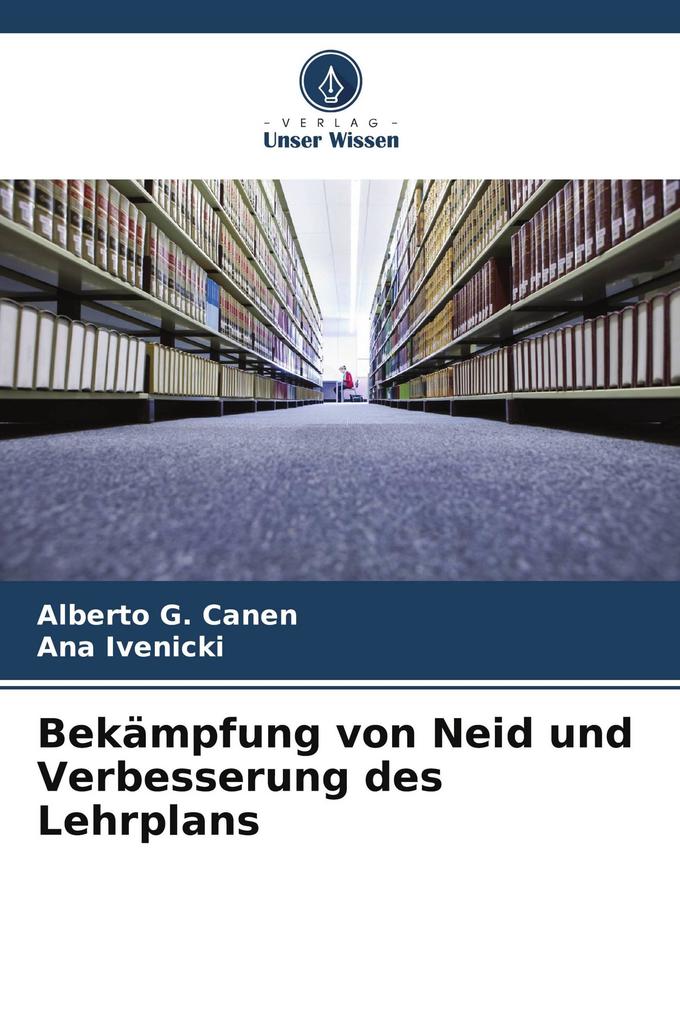 Bekämpfung von Neid und Verbesserung des Lehrplans