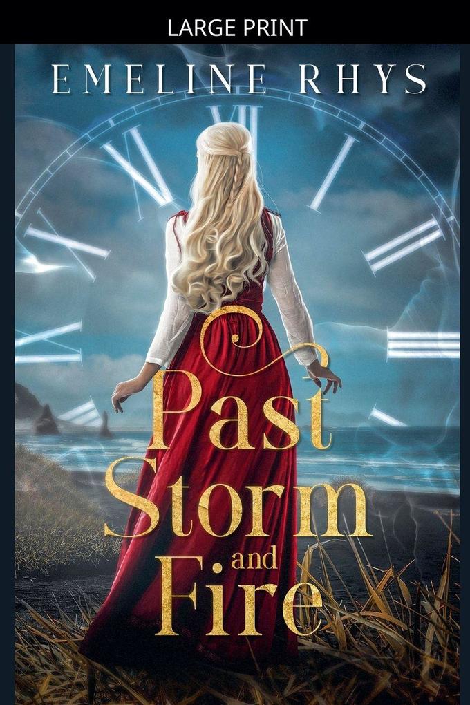 Past Storm and Fire