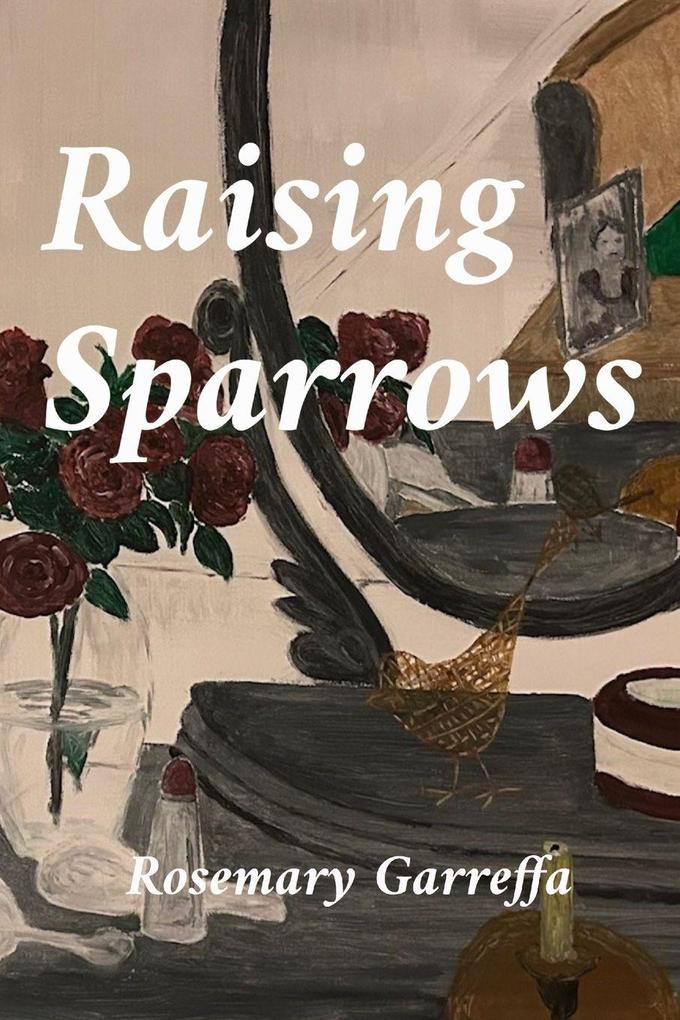 Raising Sparrows