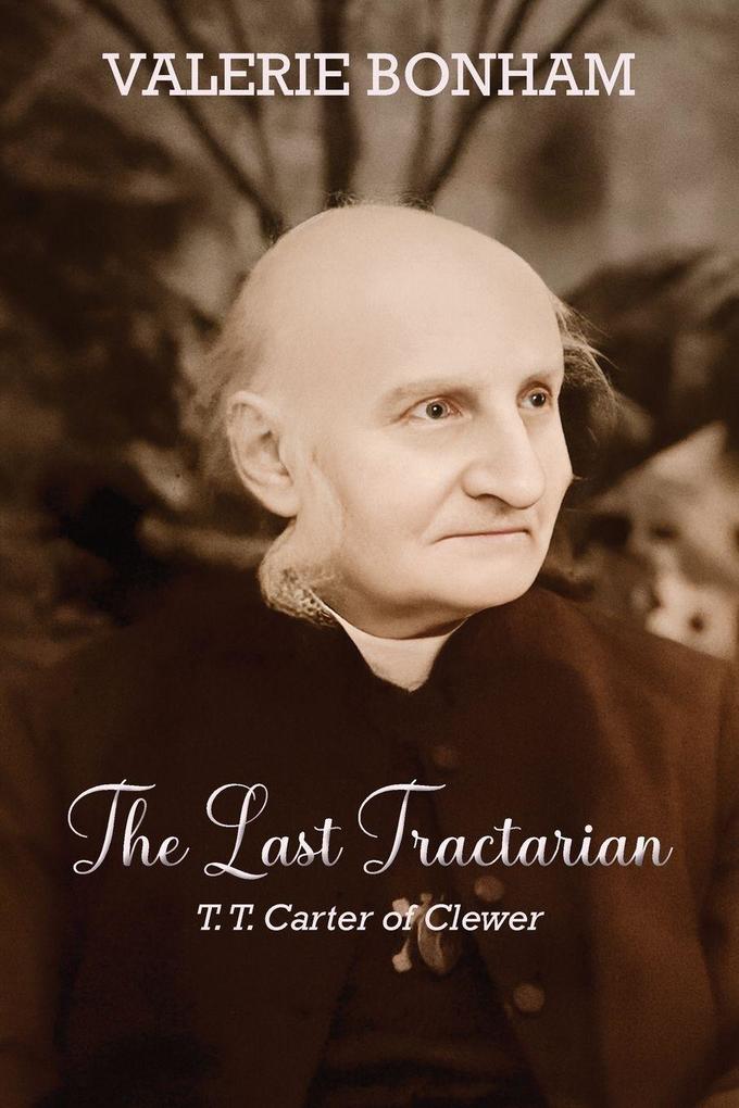 The Last Tractarian