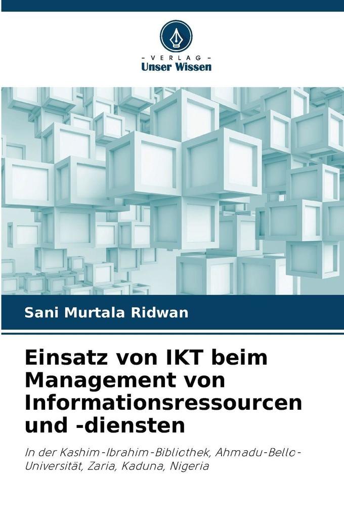 Einsatz von IKT beim Management von Informationsressourcen und -diensten