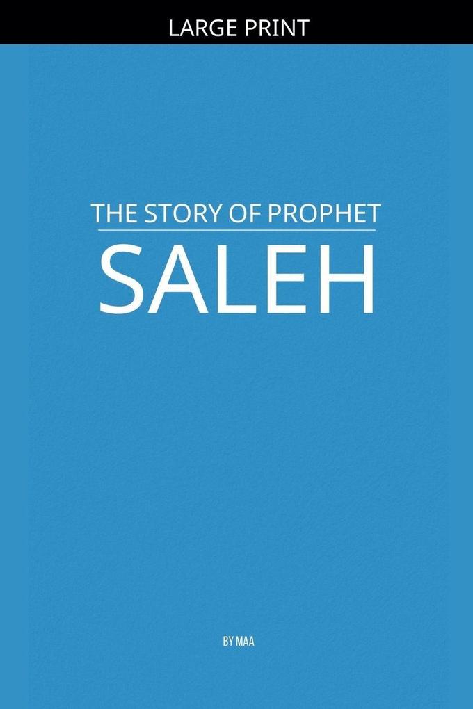The Story of Prophet Saleh