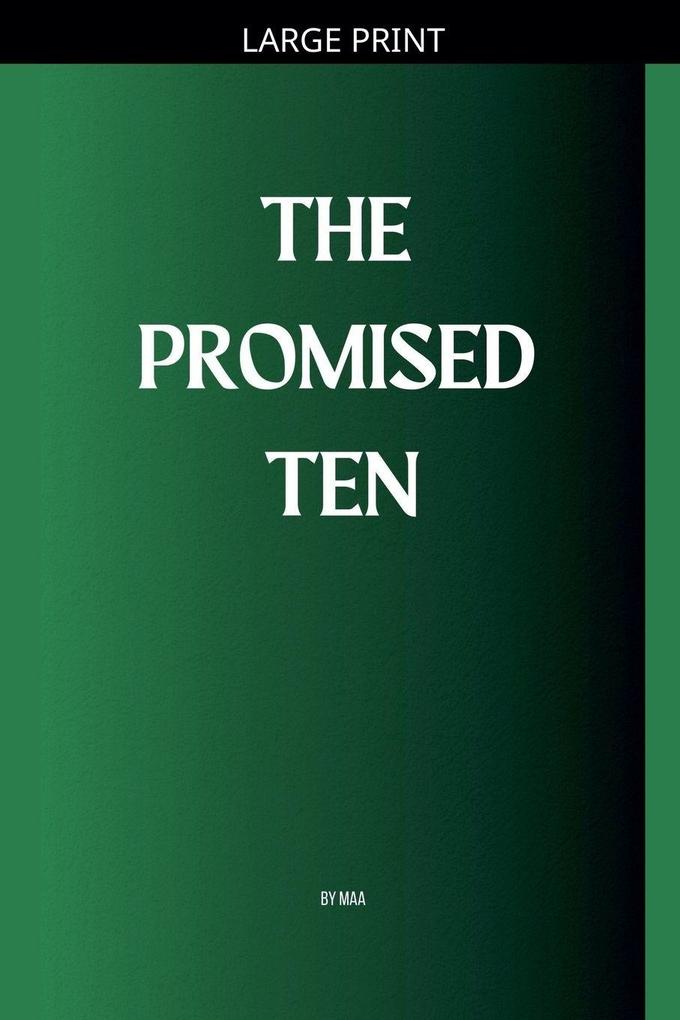 The Promised Ten