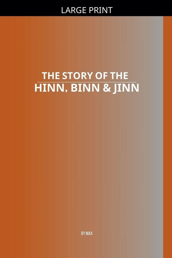 The Story of the Hinn Binn & Jinn
