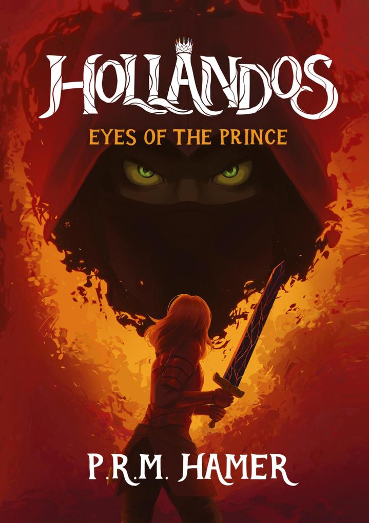 Hollandos Eyes of the Prince