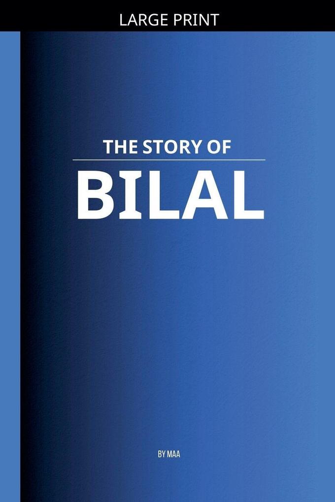The Story of Bilal