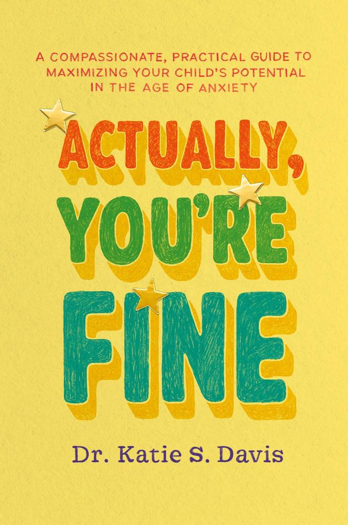 Actually You're Fine