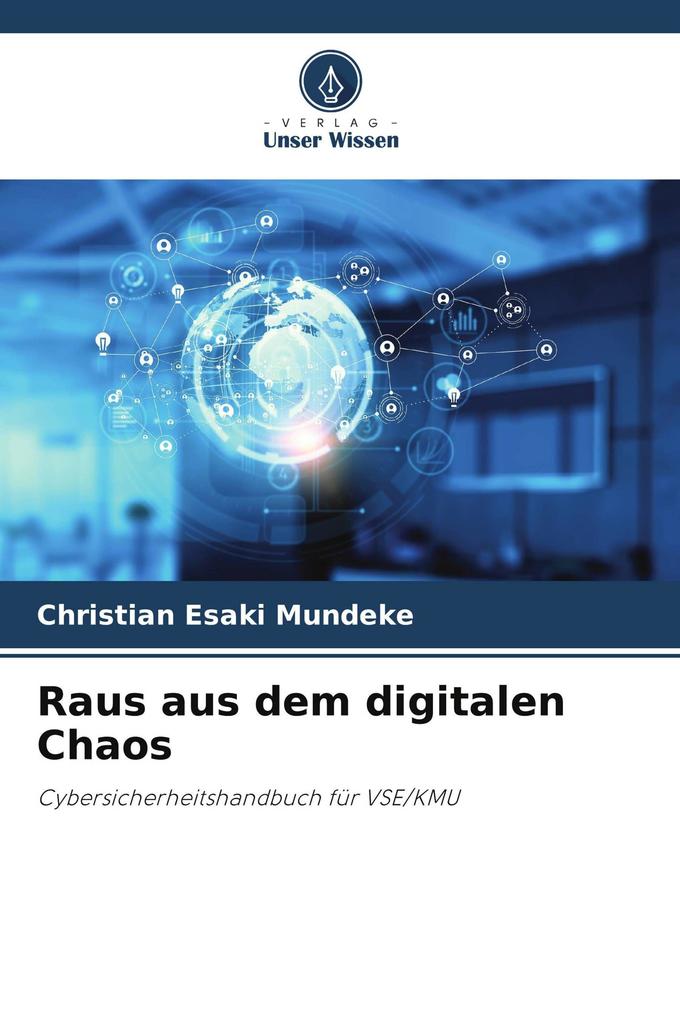 Raus aus dem digitalen Chaos