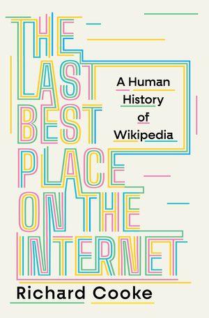 Last Best Place on the Internet