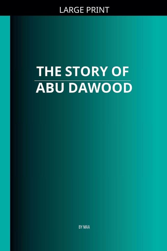 The Story of Abu Dawood