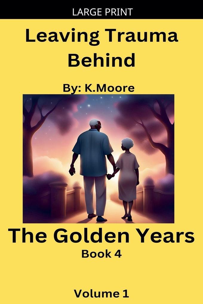 The Golden Years