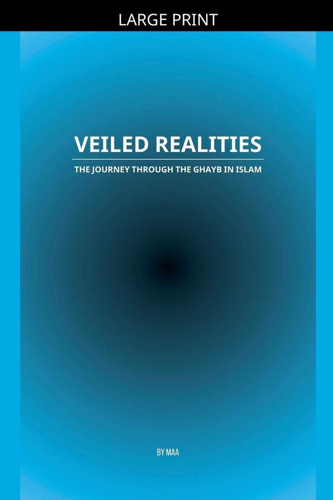 Veiled Realities