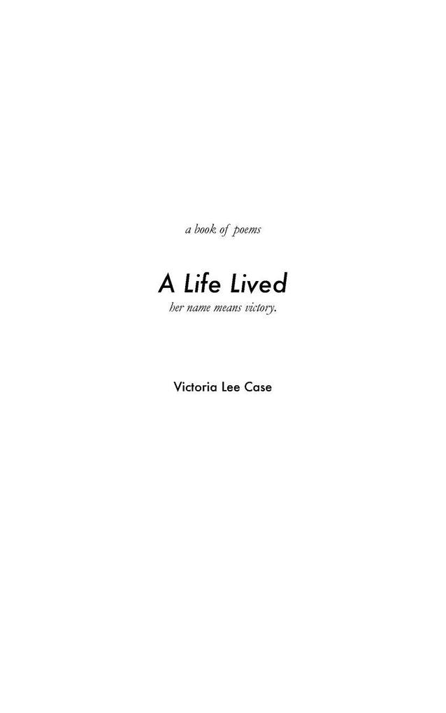A Life Lived