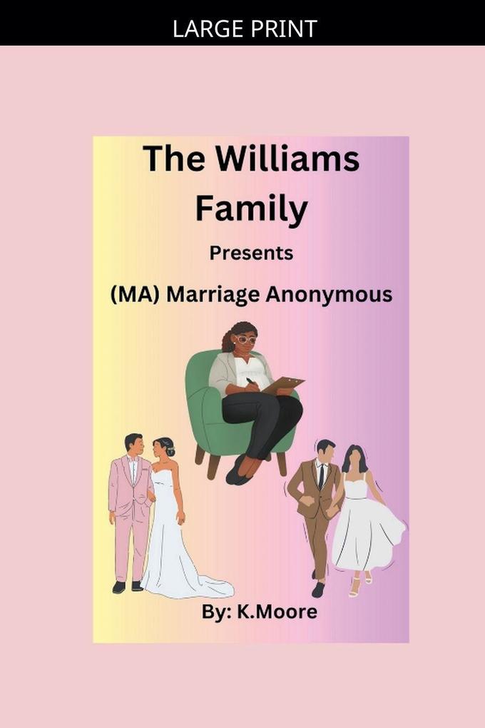 M.A.(Marriage Anonymous)