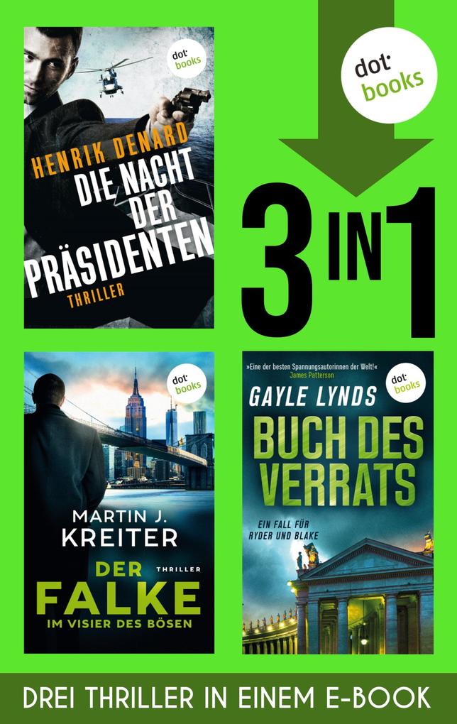 Die Nacht der Präsidenten Der Falke & Buch des Verrats