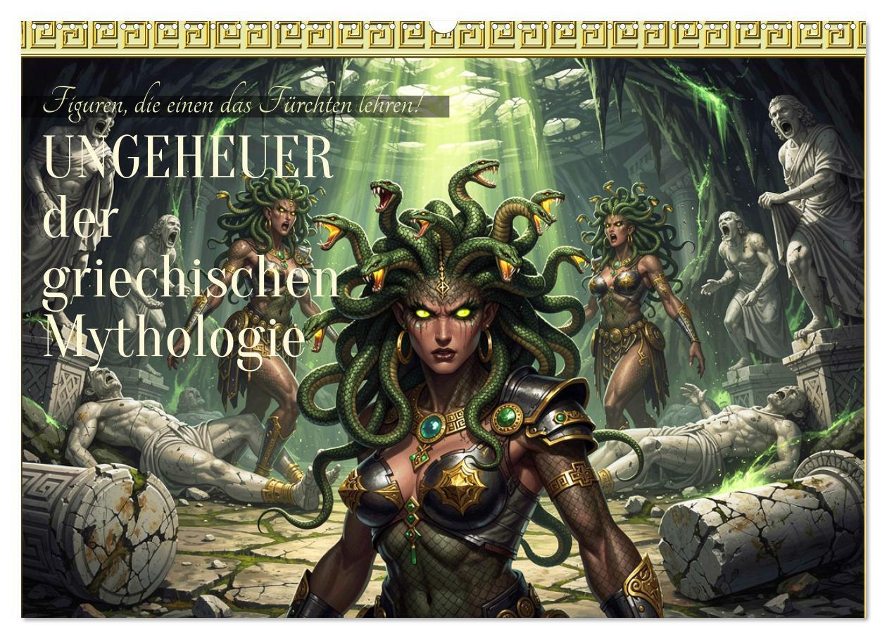 Ungeheuer der griechischen Mythologie (Wandkalender 2027 DIN A2 quer) CALVENDO Monatskalender